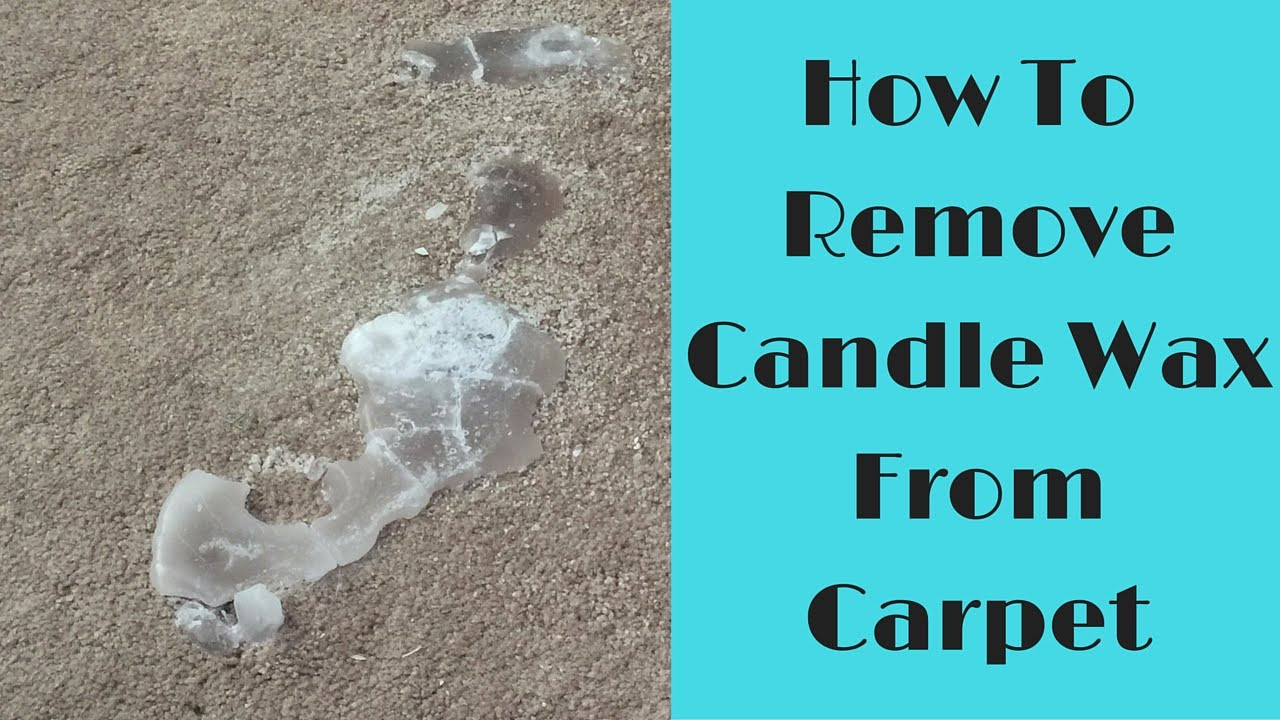 How to get candle wax out of the carpet